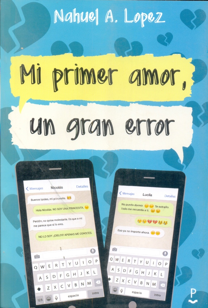 Mi primer amor, un gran error