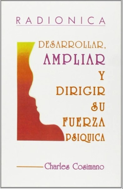 Radionica desarrollar ampliar y dirigir su fuerza psiquica