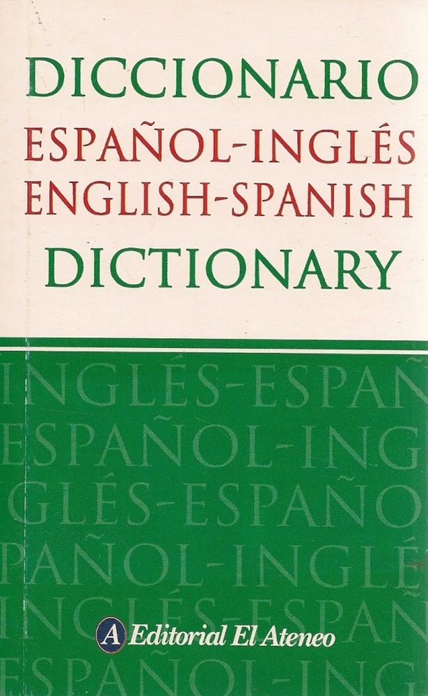 DICCIONARIO ESPAÑOL-INGLÉS / ENGLISH-SPANISH DICTIONARY