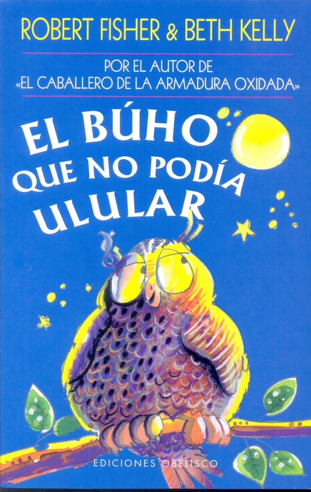 El buho que no podia aullar