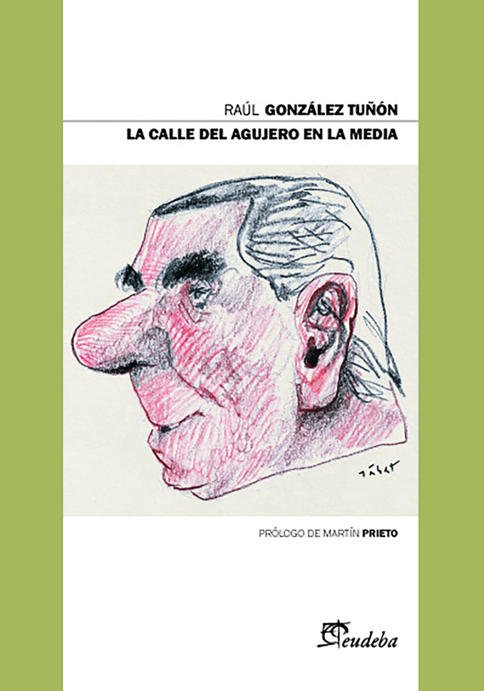 La calle del agujero en la media