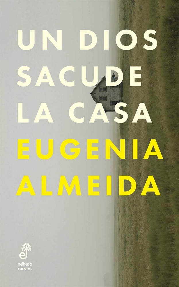 Un dios sacude la casa