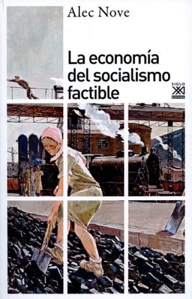 La Economia del socialismo factible