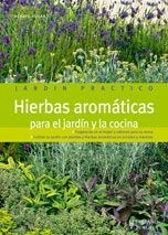 Hierbas aromaticas para el jardin y la cocina