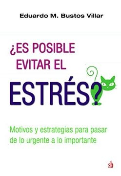 Es Posible Evitar El Estres?