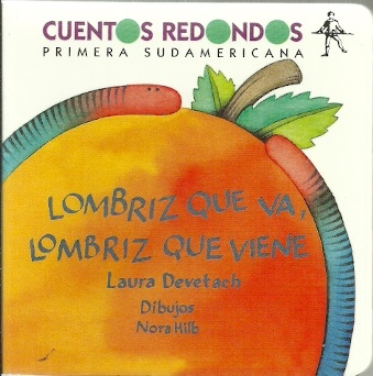 Lombriz que va, lombriz que viene