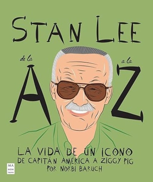 Stan Lee de la a A la Z