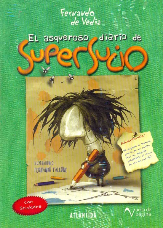 El Asqueroso diario de Supersucio