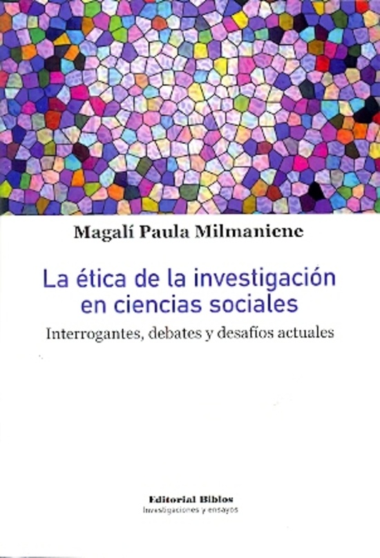 La ética de la investigación en ciencias sociales