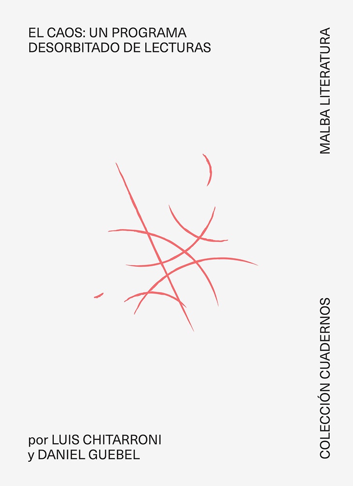 El caos: un programa desorbitado de lecturas