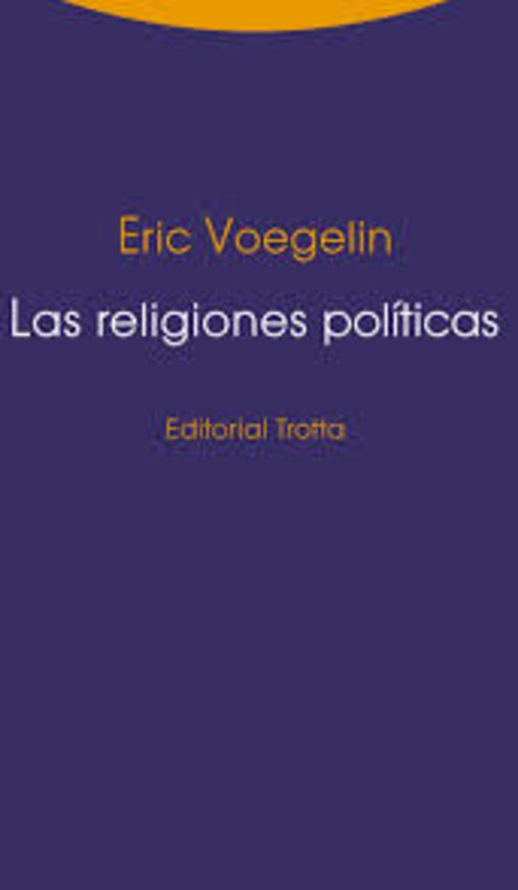 Las religiones políticas