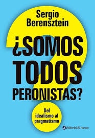 Somos todos peronistas?
