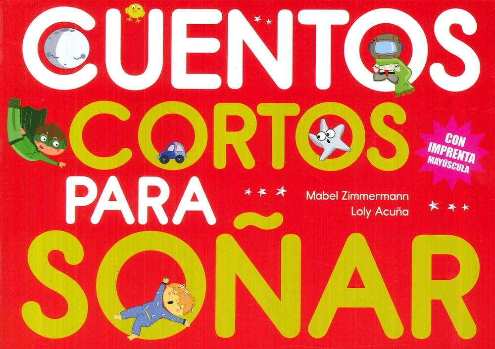 Cuentos cortos para soñar 5