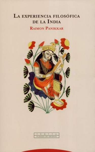 La experiencia filosofica de la india