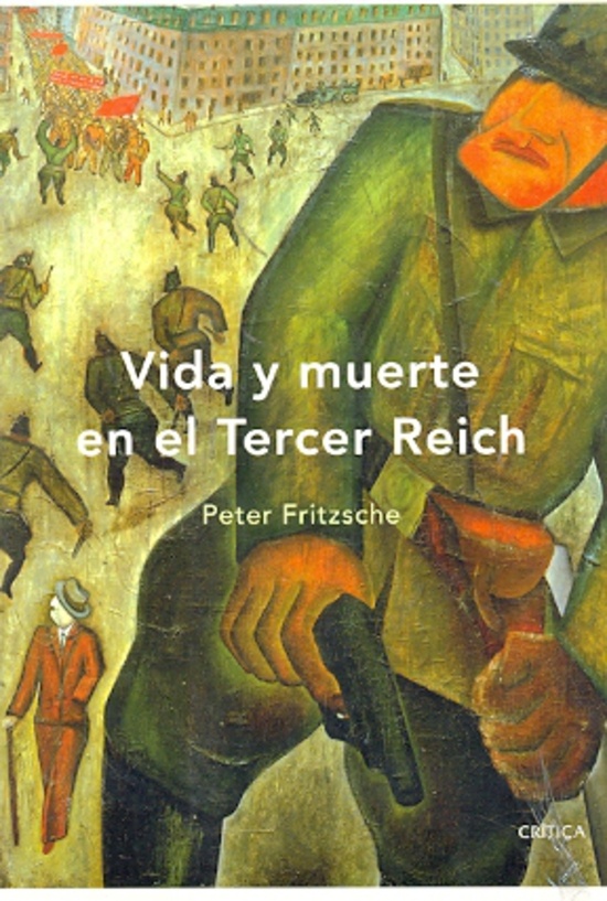 Vida y muerte en el Tercer Reich