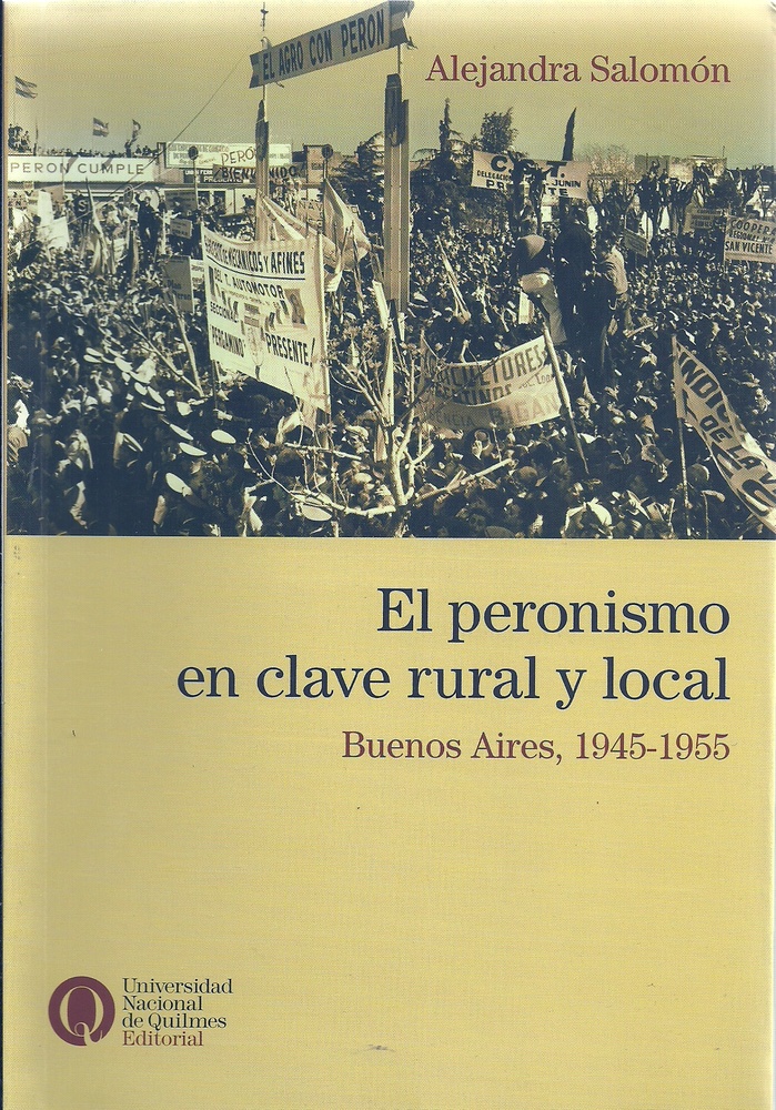 El Peronismo en clave rural y local
