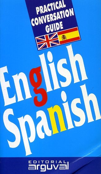 English spanish. Practical conversation guide