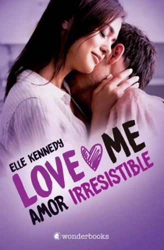 Love me. Amor irresistible
