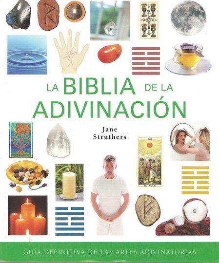 La biblia de la adivinacion