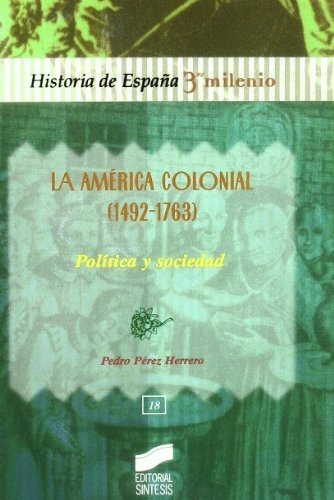 La América colonial (1492-1763)