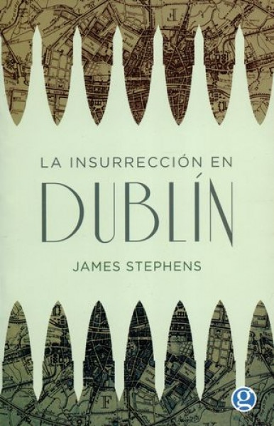 La Insurreccion en Dublin