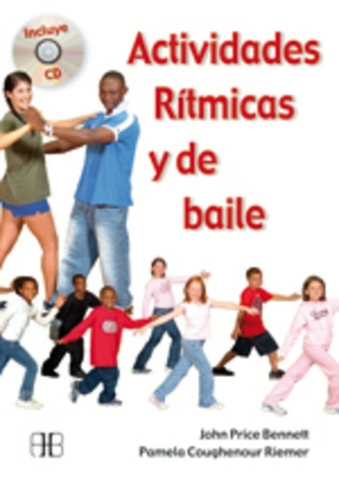 * Actividades Ritmicas Y De Baile (Con Cd)