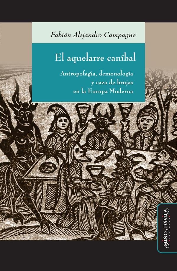 El aquelarre caníbal