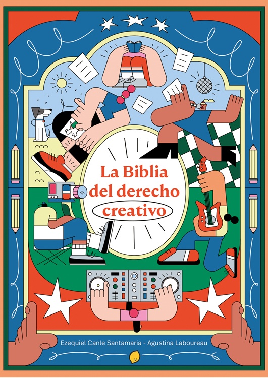 La biblia del derecho creativo