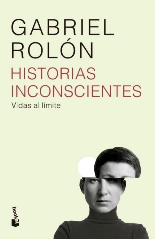 Historias inconscientes (edición ampliada)