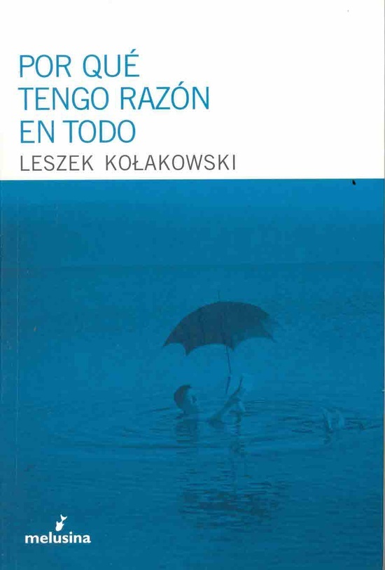 Por que tengo razon en todo