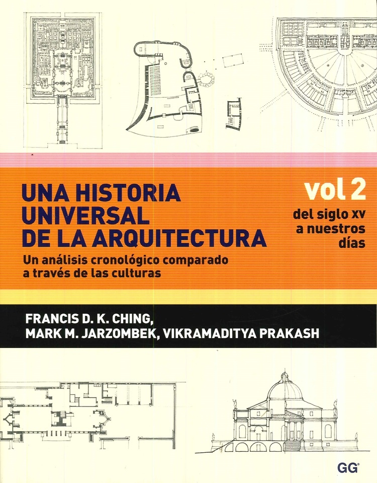 Una historia universal de la arquitectura. Vol. 2