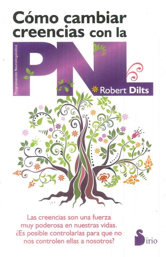 Como cambiar creencias con la pnl