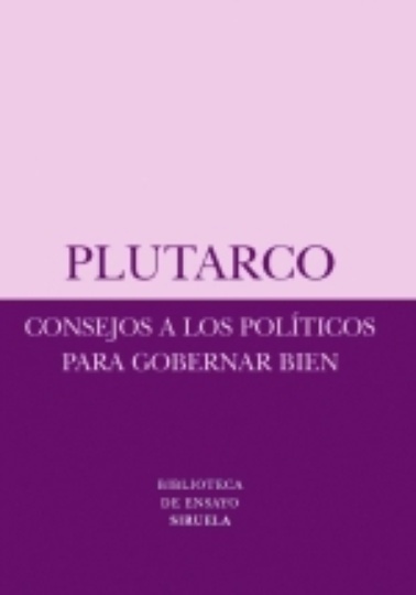 Consejos a los politicos para gobernar bien