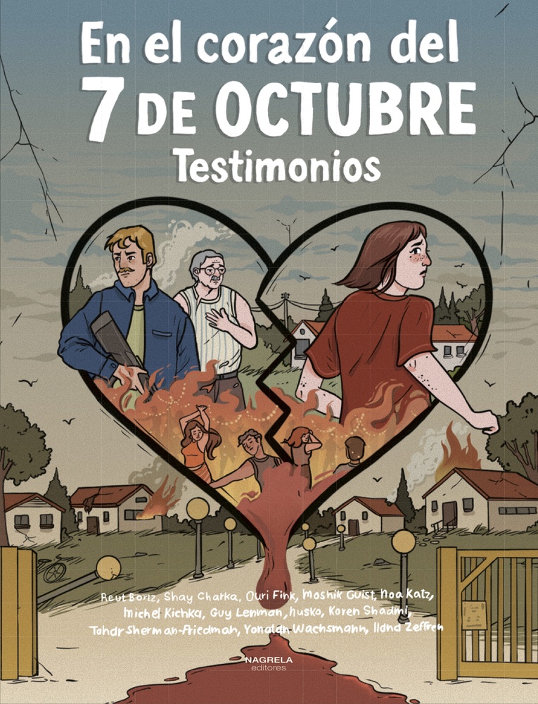 En el corazón del 7 de octubre
