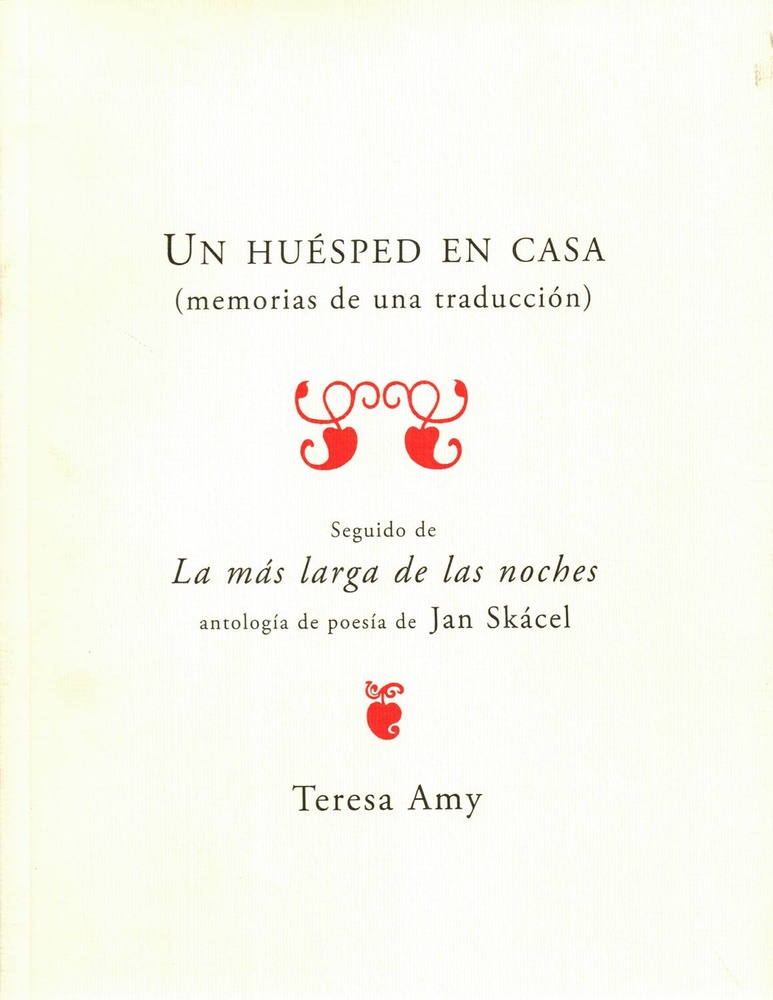 Un huesped en casa (memorias de una traducción). La mas larga de las noches