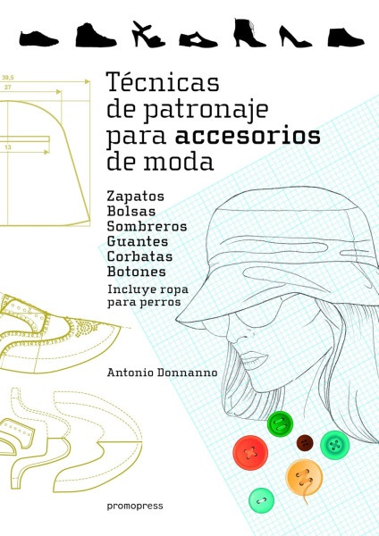 Tecnicas de patronaje para accesorios de moda