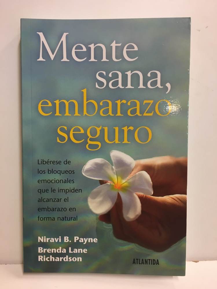 Mente sana, embarazo seguro