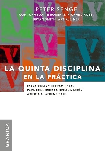 La quinta disciplina en la practica