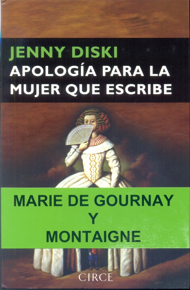 Apologia Para La Mujer Que Escribe