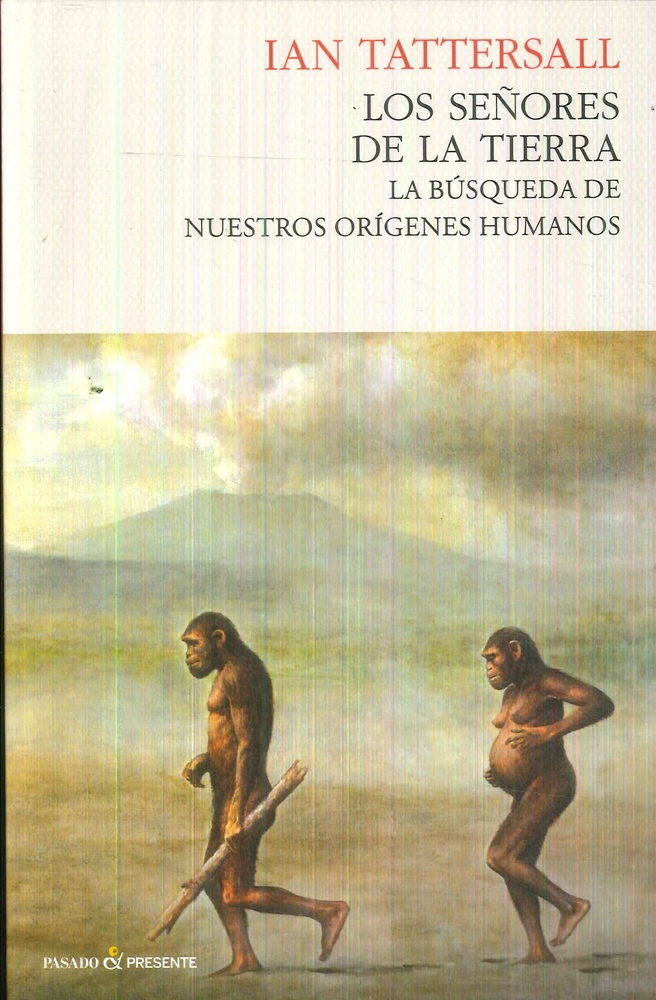 Los señores de la tierra