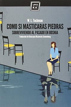 Como si masticaras piedras