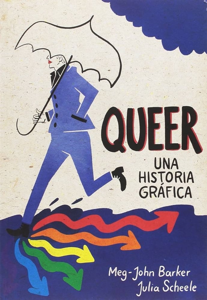 Queer. Una Historia Grafica