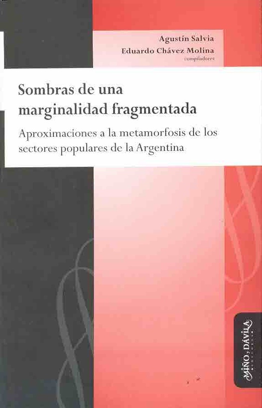 Sombras de una marginalidad fragmentada