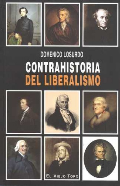 Contrahistoria del liberalismo