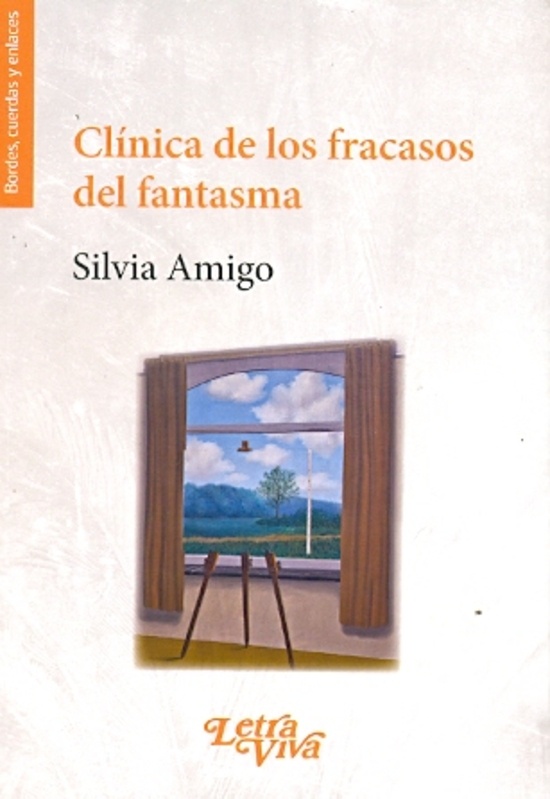 Clinica de los fracasos del fantasma 4º ed.