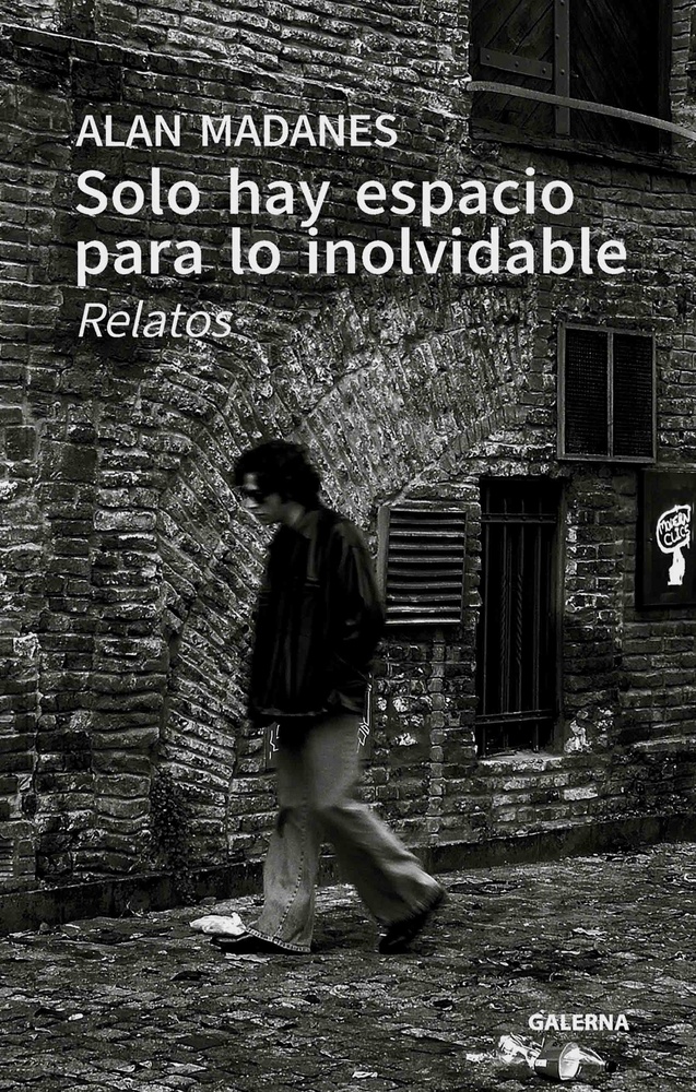 Solo hay espacio para lo inolvidable