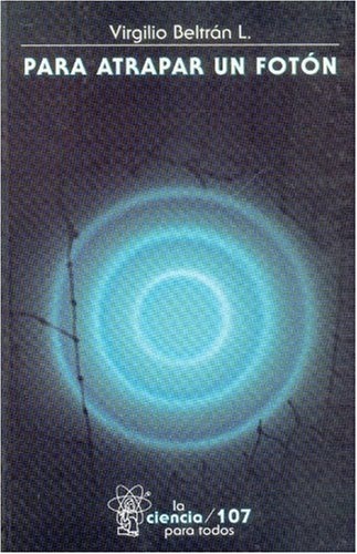 para atrapar un foton