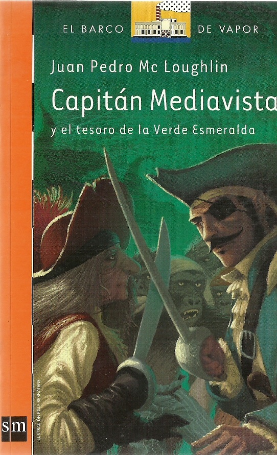 MEDIAVISTA ll-Capitán Mediavista y el tesoro de la Verde Esmeralda