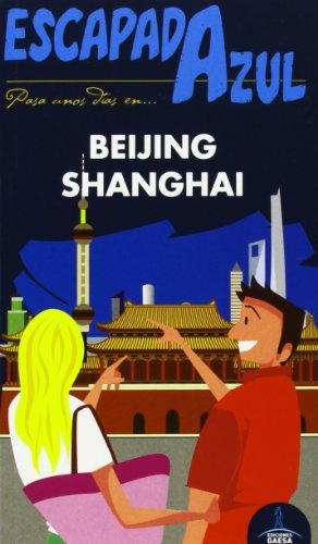 Beijing, Shangai