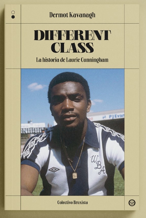 Different class la historia de laurie cunningham